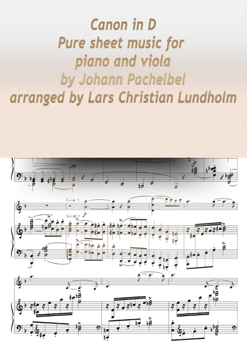 Canon in D Pure sheet music for piano and viola by Johann Pachelbel arranged by Lars Christian Lundholm