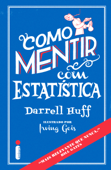 Como mentir com estatística - Darrell Huff