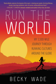 Run the World - Becky Wade