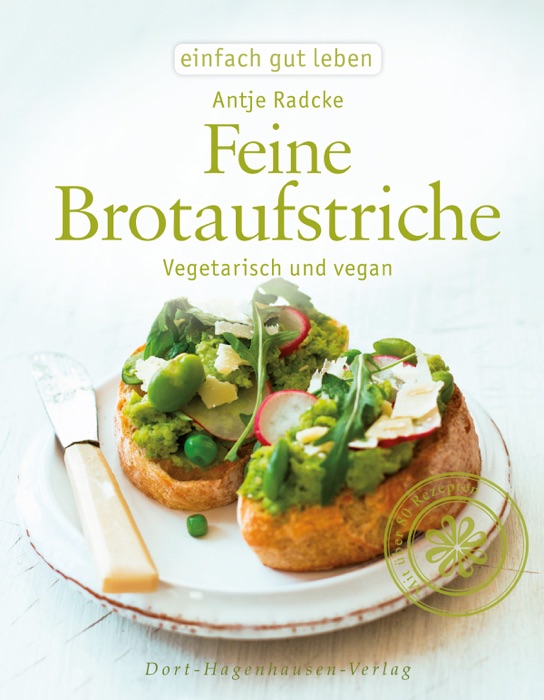 Feine Brotaufstriche