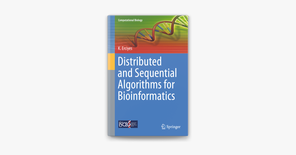 ‎Distributed and Sequential Algorithms for Bioinformatics su Apple Books