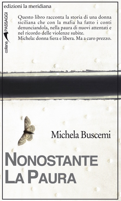 Nonostante la paura