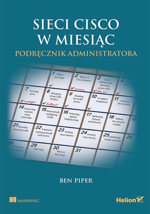 Sieci Cisco w miesiąc. Podręcznik administratora