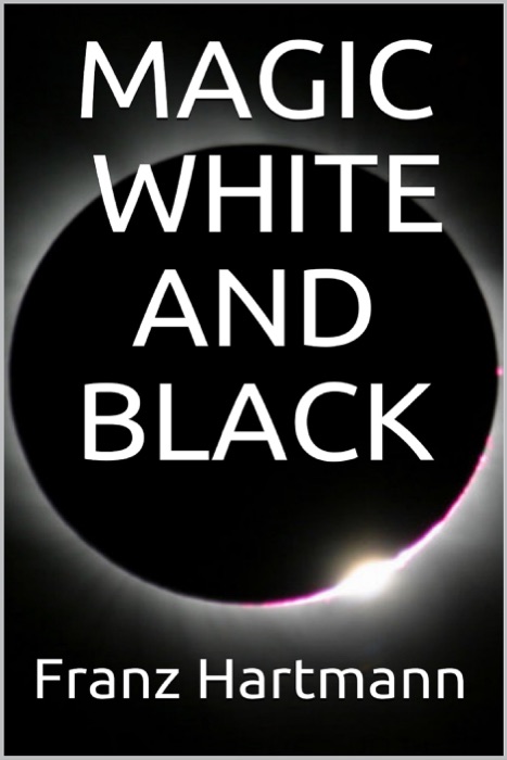 Magic: White and Black