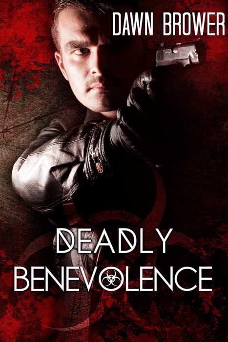 Deadly Benevolence