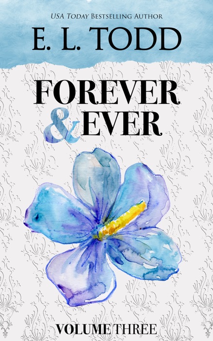 Forever and Ever: Volume Three