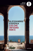 Ciò che inferno non è - Alessandro D'Avenia