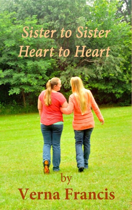 Sister to Sister, Heart to Heart