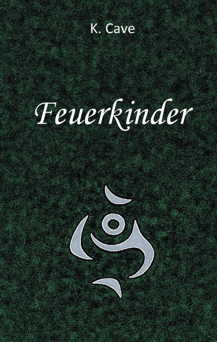 Feuerkinder