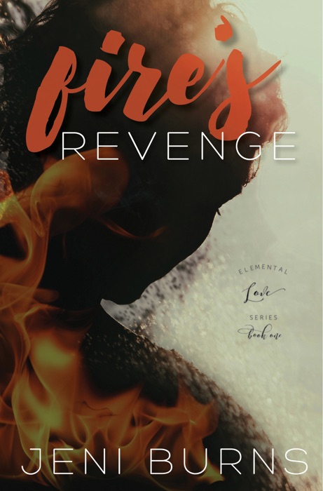 Fire's Revenge