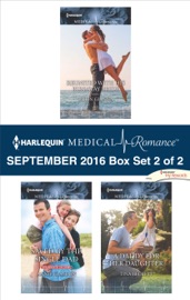Harlequin Medical Romance September 2016 - Box Set 2 of 2 - Robin Gianna, Annie Claydon & Tina Beckett by  Robin Gianna, Annie Claydon & Tina Beckett PDF Download