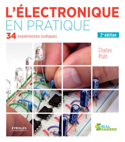 L'électronique en pratique - Charles Platt