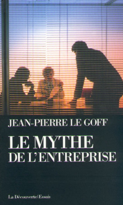 Le Mythe de l'entreprise