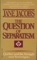 The Question of Separatism - Jane Jacobs