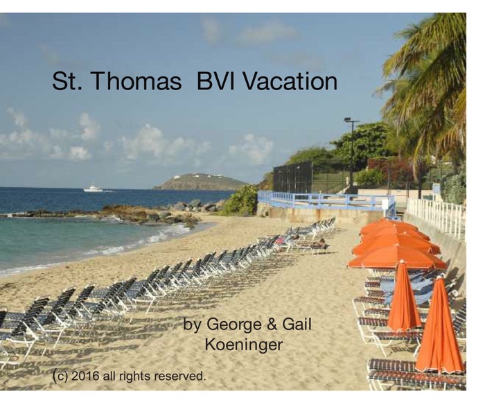 St. Thomas BVI Vacation