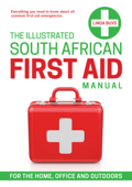 The Illustrated South African First-aid Manual - Linda Buys