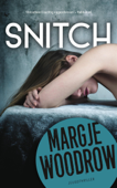 Snitch - Margje Woodrow