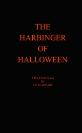 Book's Cover of The Harbinger of Halloween