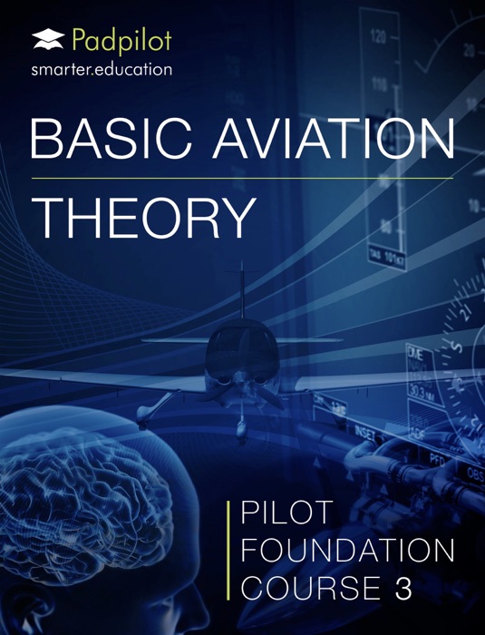 Basic Aviation Theory