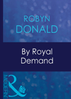 Robyn Donald - By Royal Demand artwork