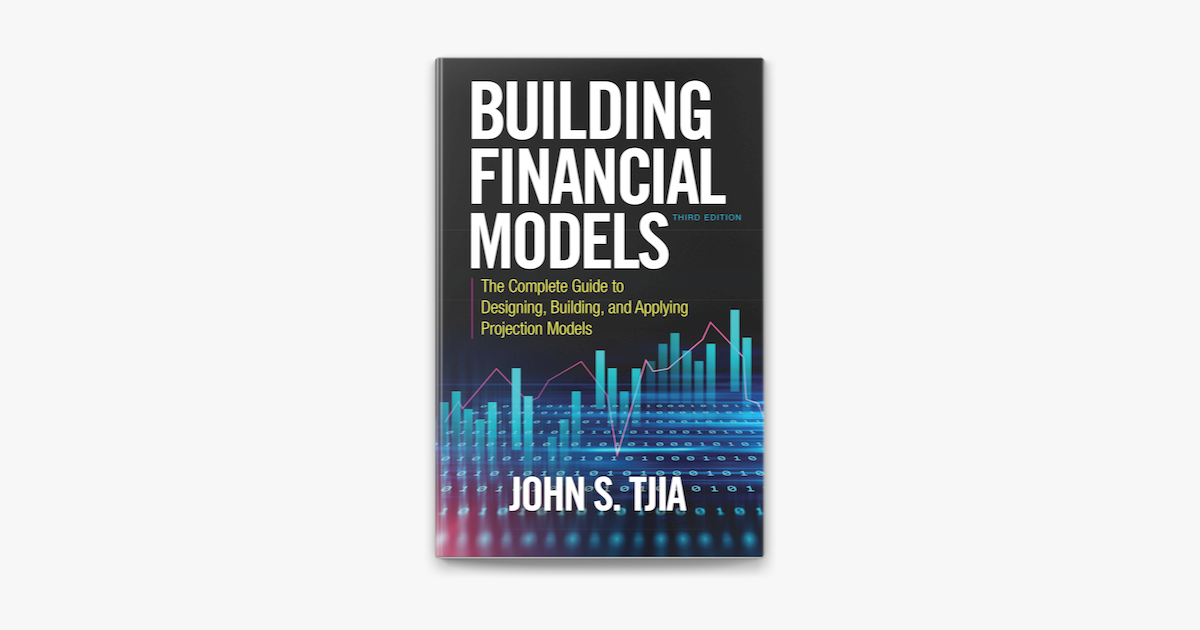 ‎Building Financial Models, Third Edition: The Complete Guide to ...