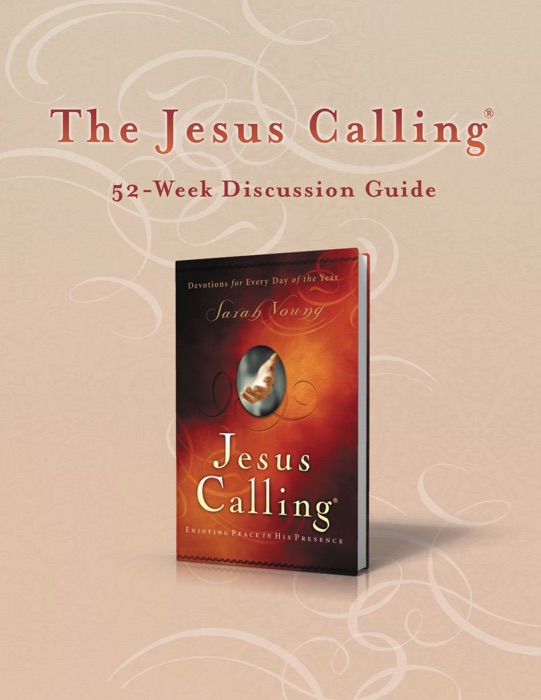 The Jesus Calling 52-Week Discussion Guide