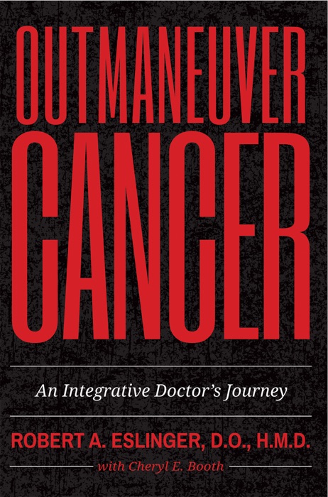 Outmaneuver Cancer