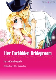 Her Forbidden Bridegroom(Harlequin Comics) - Susan Fox by  Susan Fox PDF Download