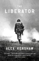 Alex Kershaw - The Liberator artwork