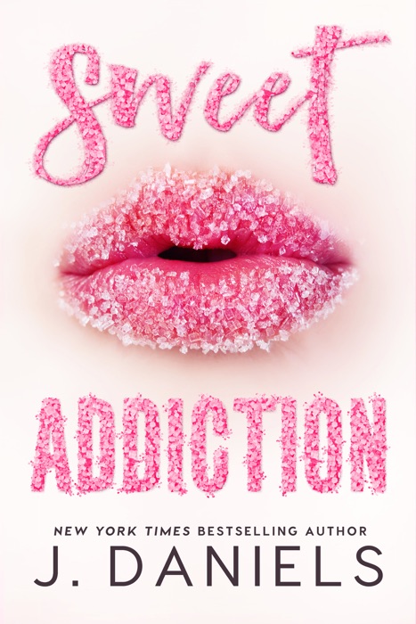 Sweet Addiction