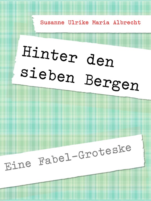 Hinter den sieben Bergen