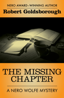 Robert Goldsborough - The Missing Chapter artwork