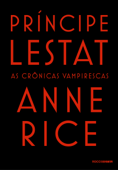 Príncipe Lestat - Anne Rice