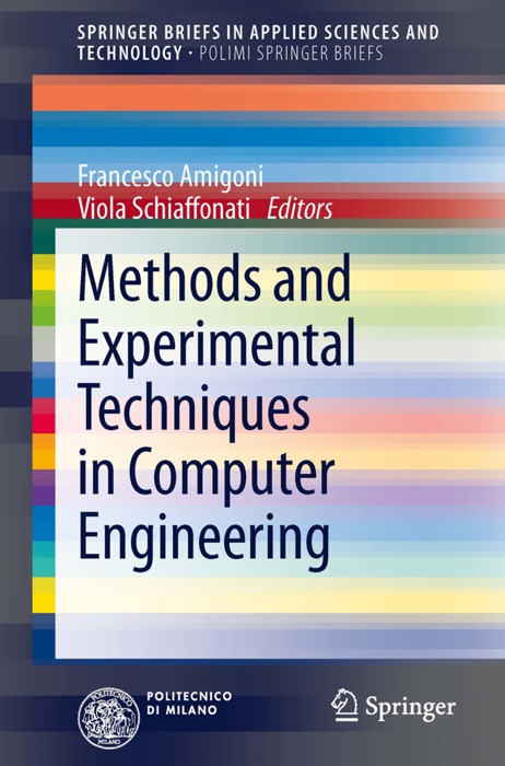 Methods and Experimental Techniques in Computer Engineering