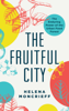 Helena Moncrieff - The Fruitful City artwork