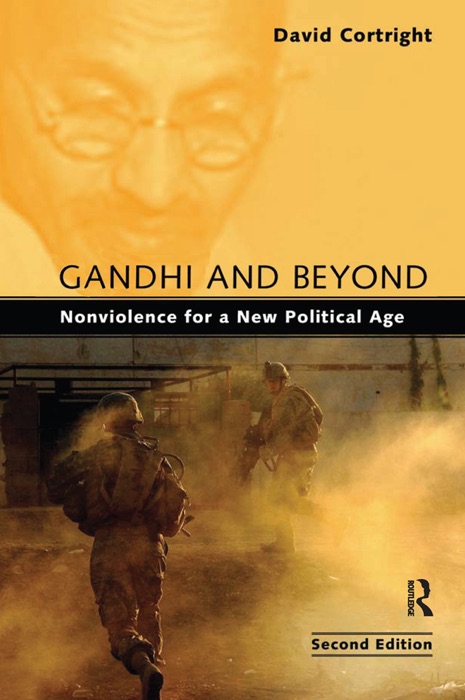 Gandhi and Beyond