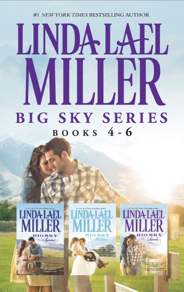 Linda Lael Miller Big Sky Series Books 4-6