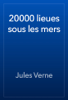 20000 lieues sous les mers  - Jules Verne
