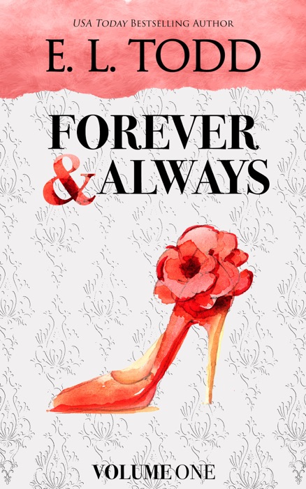 Forever and Always: Volume One