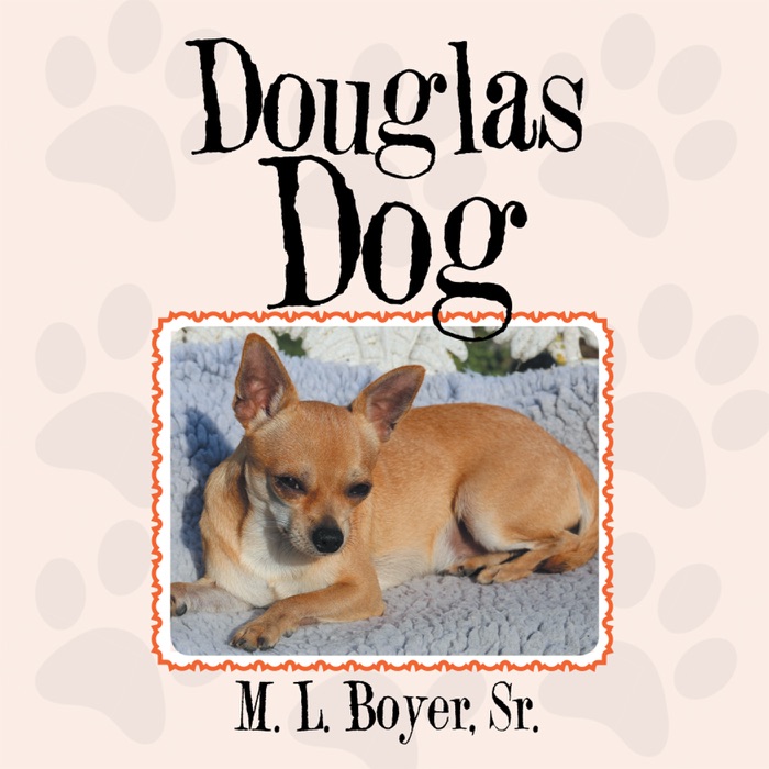 Douglas Dog