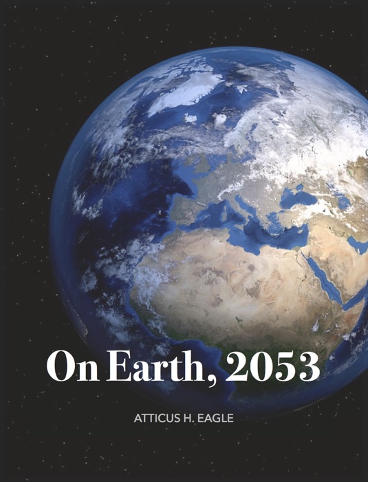 On Earth, 2053