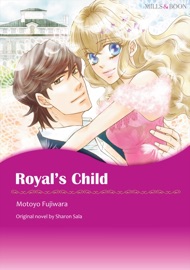 Royal's Child(MILLS & BOON) - Motoyo Fujiwara by  Motoyo Fujiwara PDF Download