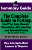 The Mindset Warrior - Summary Guide: The Complete Guide to Fasting: Heal Your Body Through Intermittent, Alternate-Day, and Extended Fasting: by Dr. Jason Fung  The Mindset Warrior Summary Guide artwork