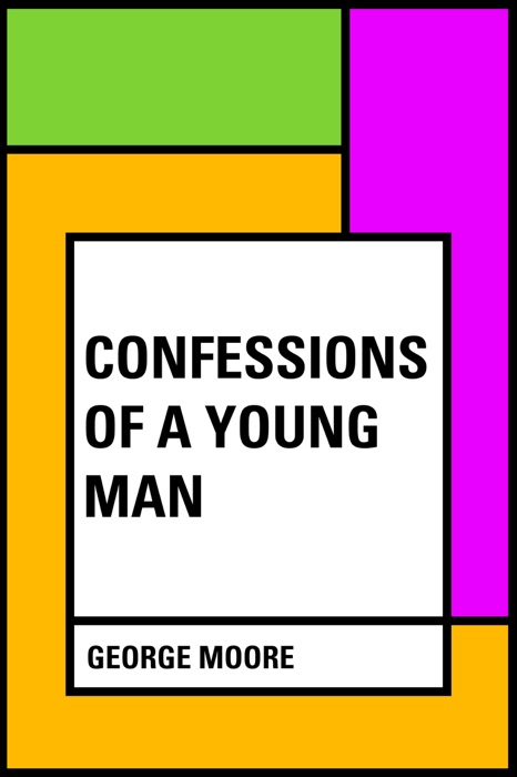 Confessions of a Young Man