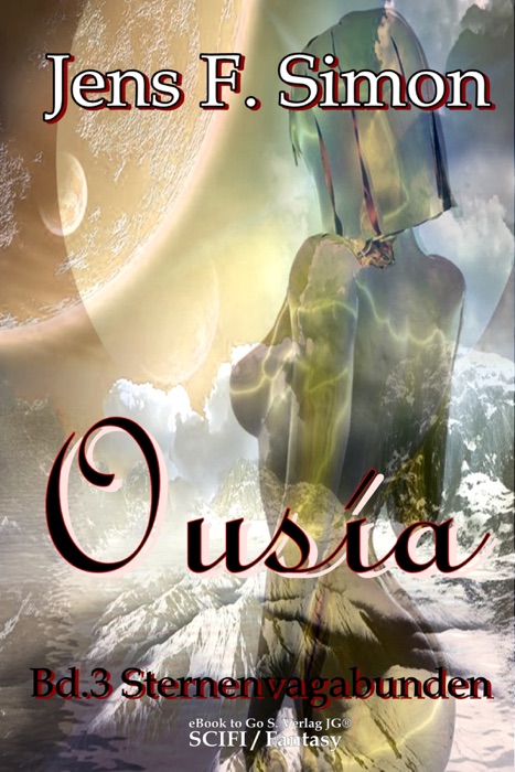 Ousía (Bd.3): Sternenvagabunden