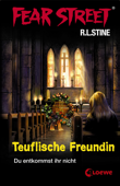 Fear Street 18 - Teuflische Freundin - R. L. Stine