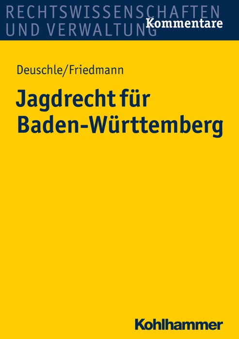 Jagdrecht für Baden-Württemberg