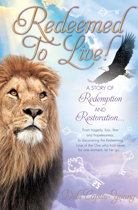 Redeemed To Live!