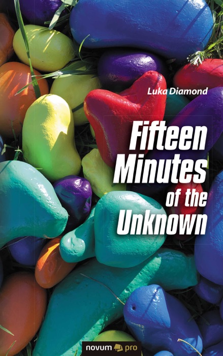 Fifteen Minutes of the Unknown