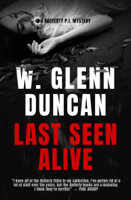 W. Glenn Duncan - Last Seen Alive artwork